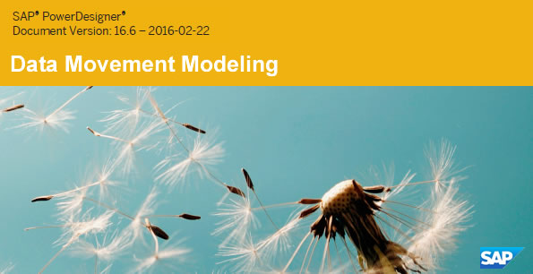 PowerDesigner 16.6 Data Movement Modeling